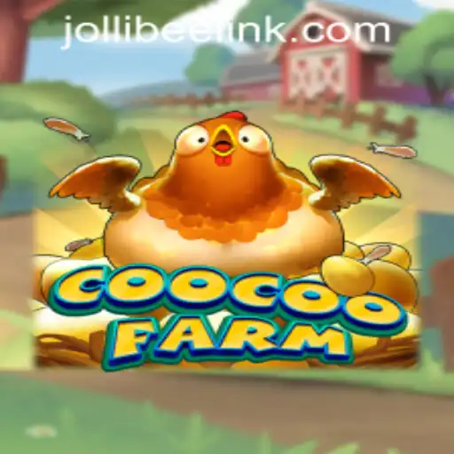 Explore the Enchanting World of CooCooFarm at Jollibee777 Casino