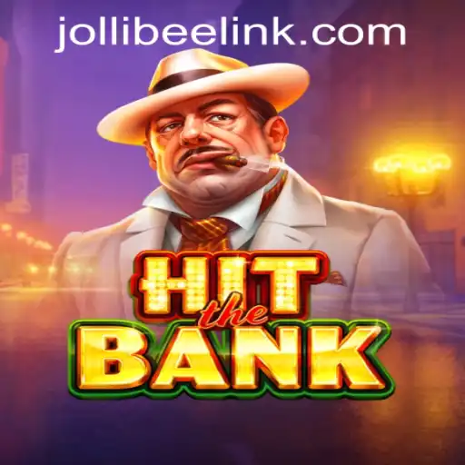 HitTheBank: A Deep Dive into the Thrilling World of Jollibee777 Casino's Latest Game