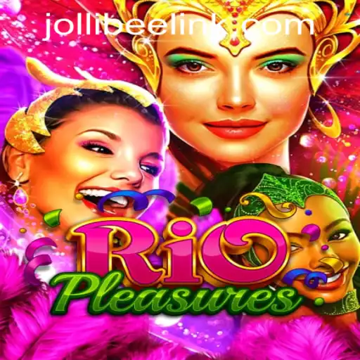 Discover the Thrills of RioPleasures at Jollibee777 Casino
