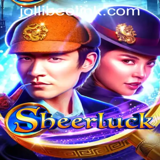 The Thrilling World of Sheerluck: A Unique Experience at Jollibee777 Casino